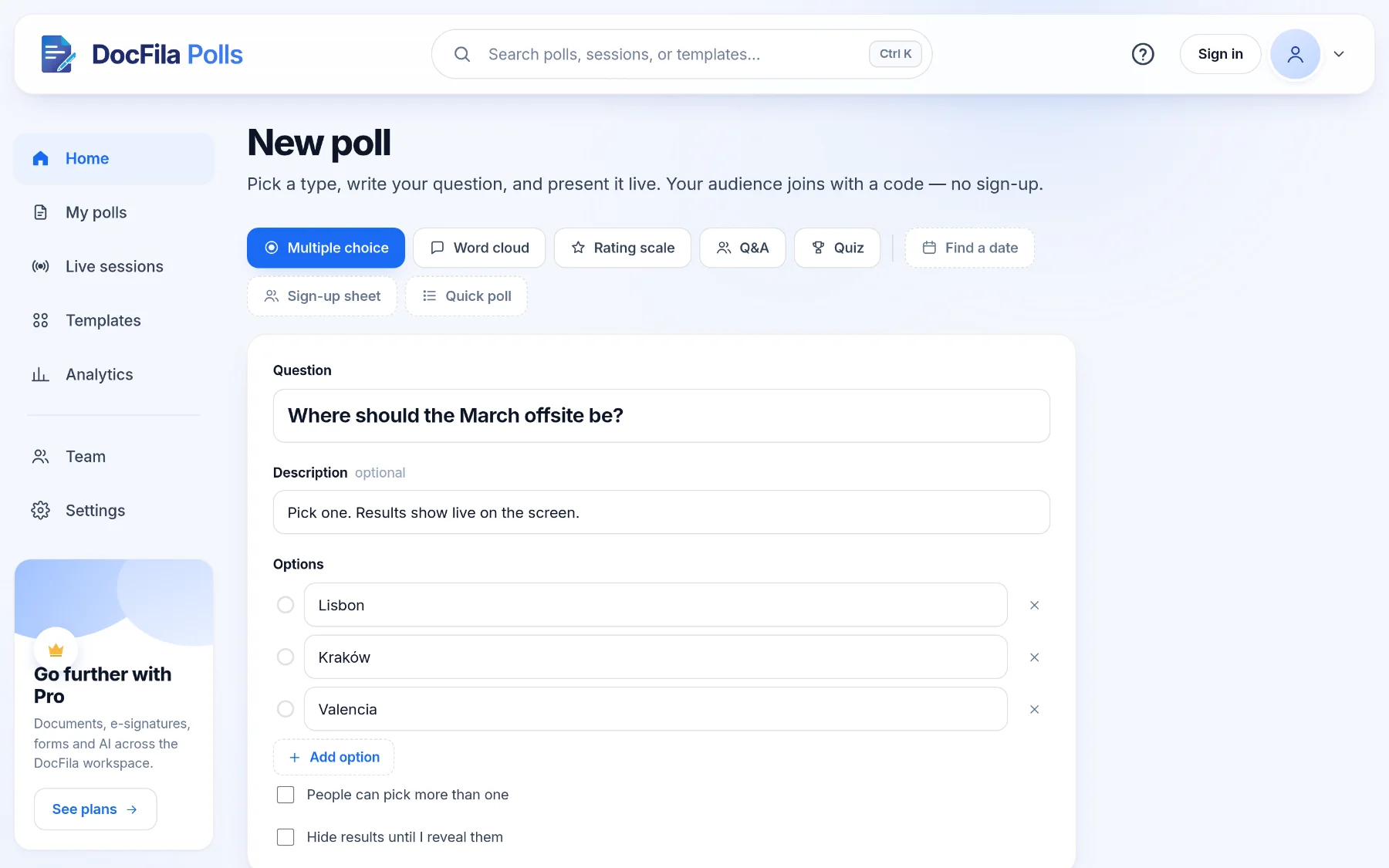 Creating a multiple choice poll in DocFila Polls, with three options